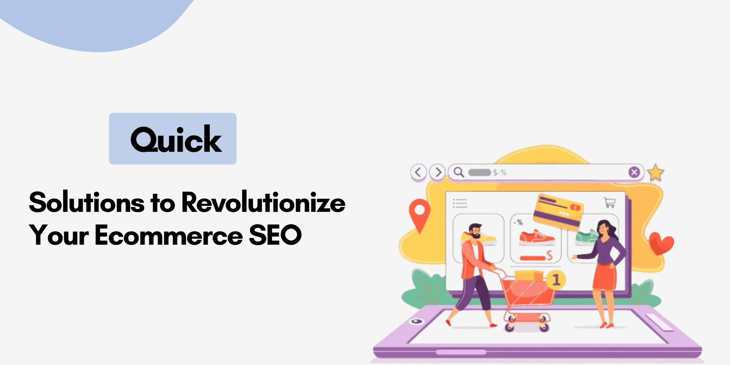 Revolutionize Your Ecommerce SEO